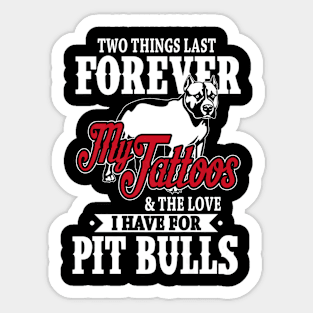 Tattoos Pit Bulls Sticker